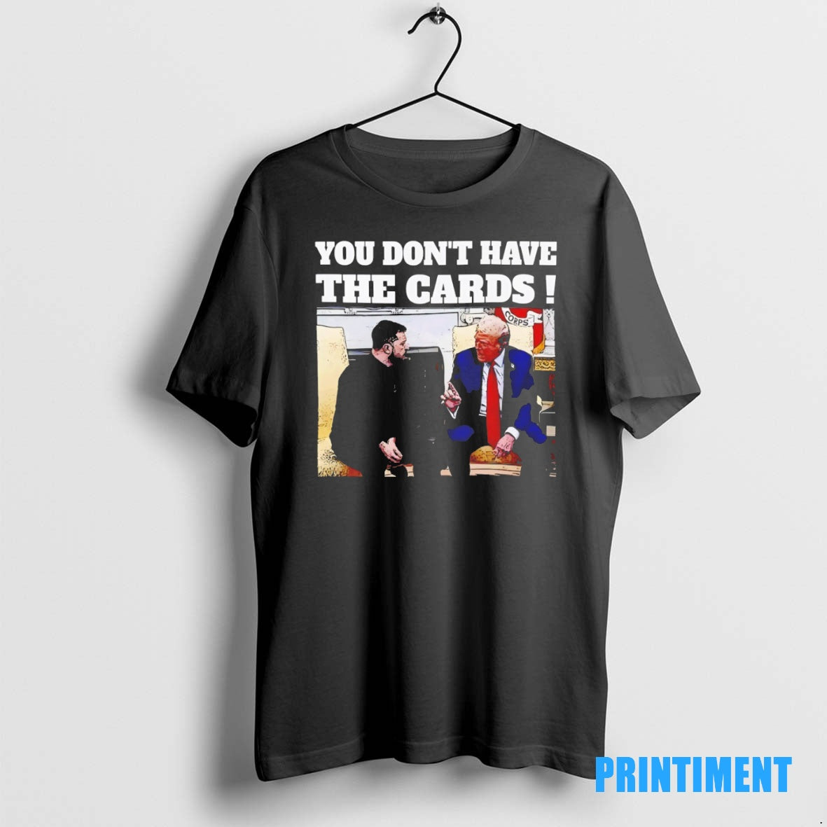 Official Trump Say Zelensky You Dont Have The Cards Tee Sweater