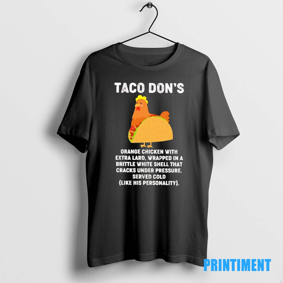 Official Trump Taco Dons Orange Chicken With Extra Lard Like His Personality Tee Sweater