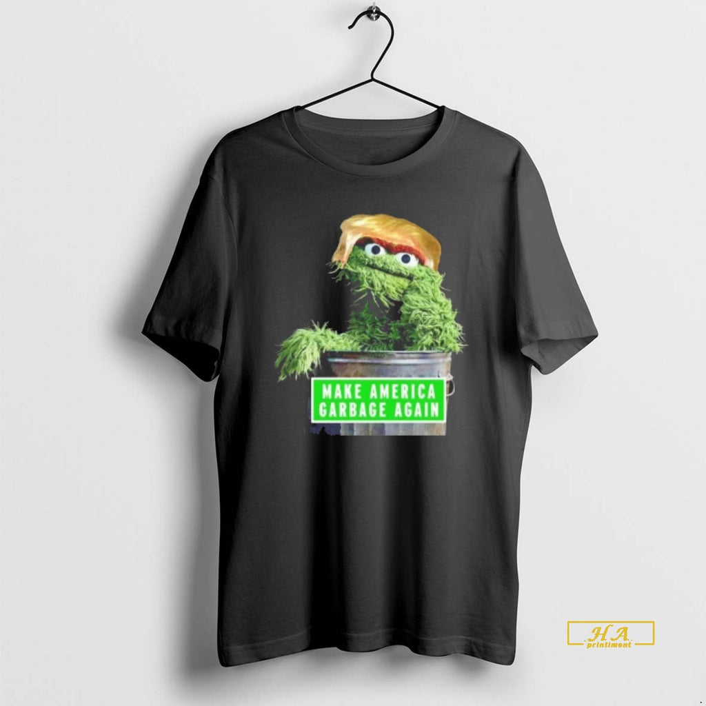 Official Trump The Grouch Make America Garbage Again