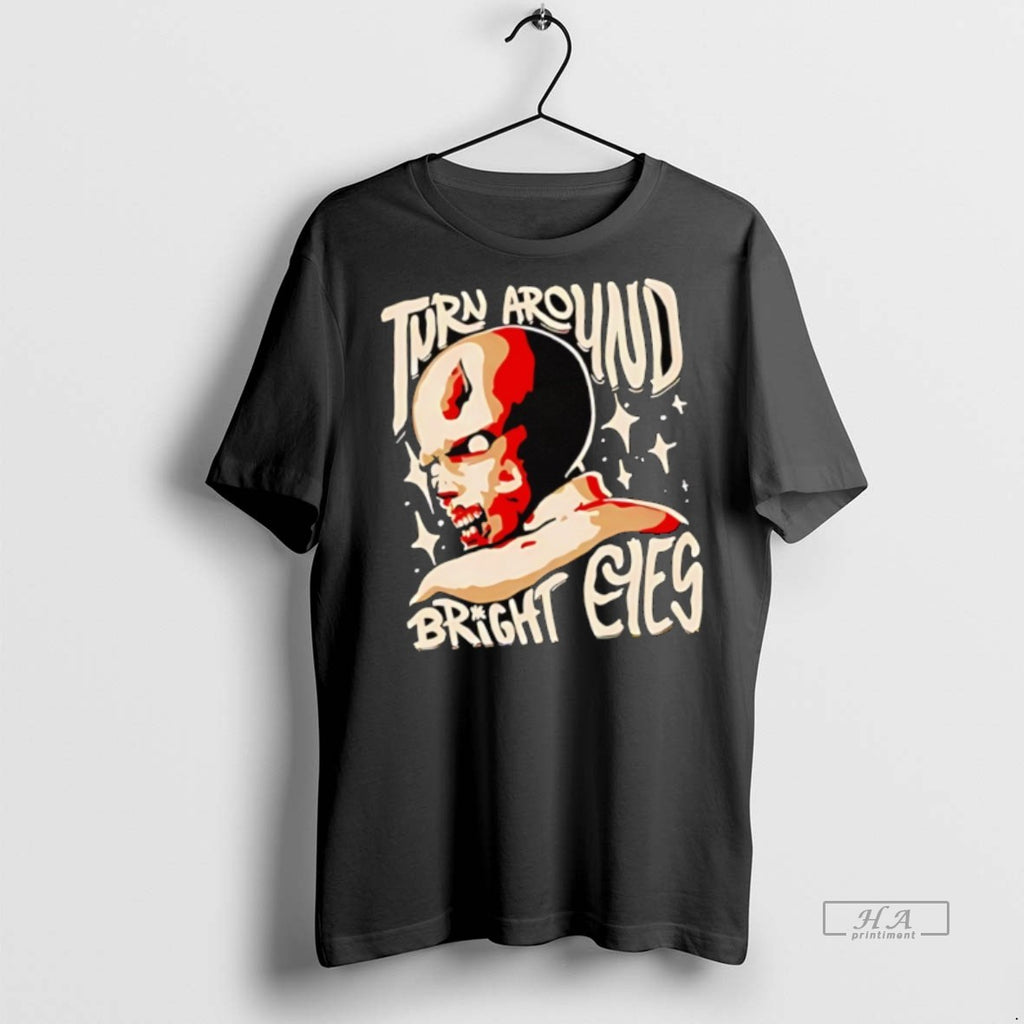 Official Turn Around Bright Eyes Zombie Shirt