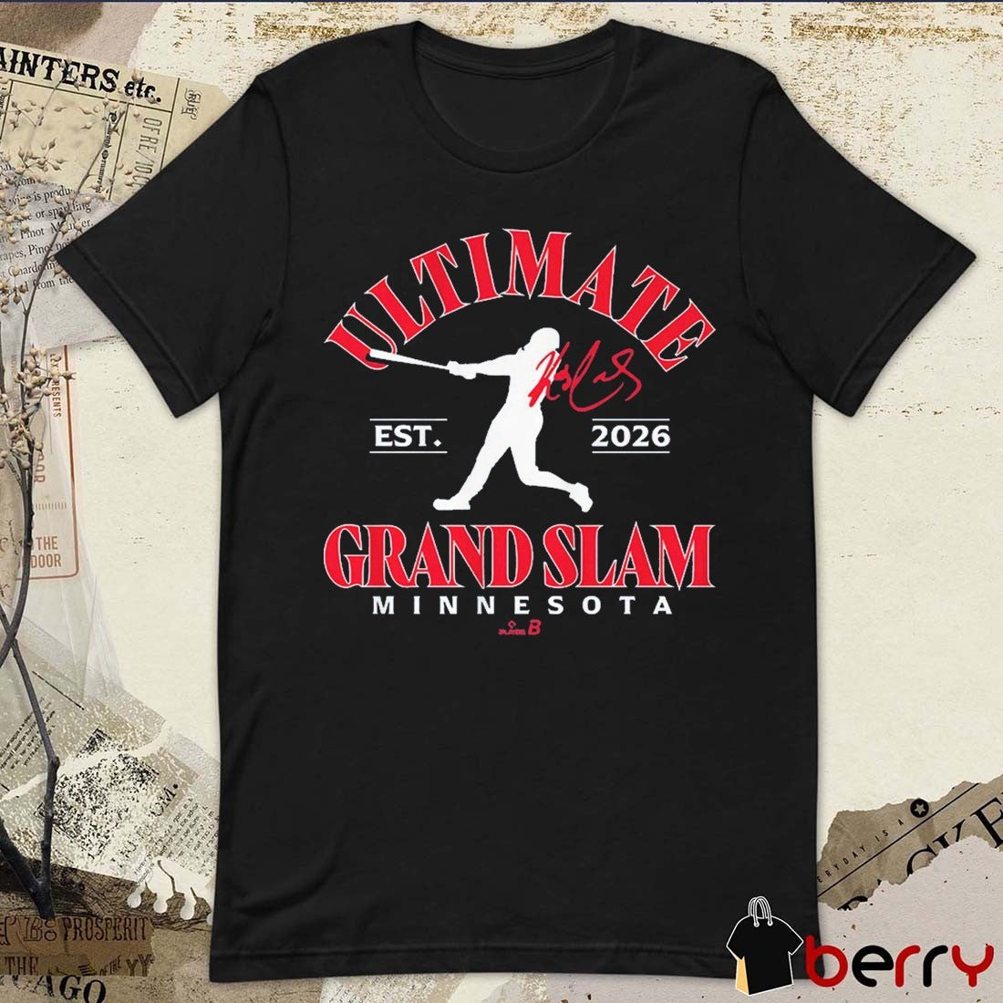 Ultimate Grand Slam in Minnesota Est 2026 Signature t-shirt