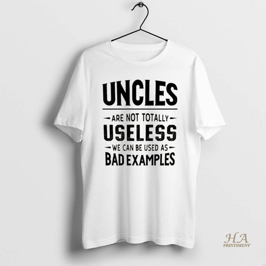 Official Uncles Are Not Totally Useless We Can Be Used As Bad Examples Christmas