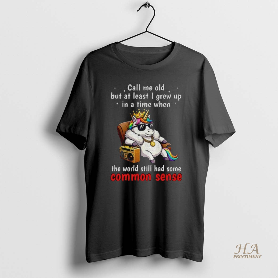Official Unicorn Call Me Old But At Least I Grew Up Inatimewhen The World Still