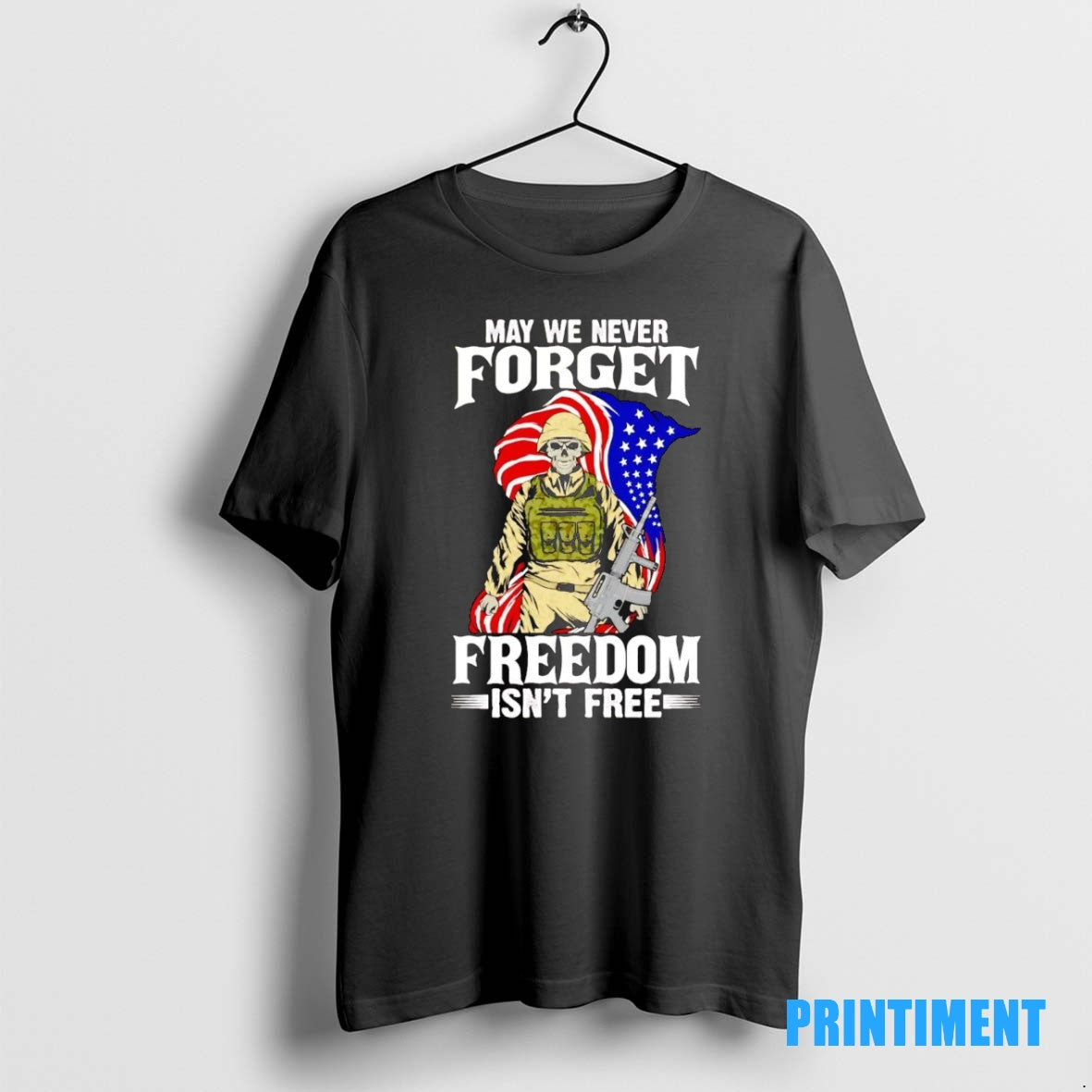 Official Veteran May We Never Forget Freedom Isnt Free Tee Sweater
