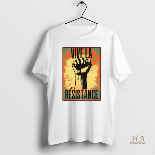 Official Vive La Resistance Resistance Works Always Will Vintage