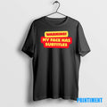 Official Warning My Face Has Subtitles Shirts Tee Sweater