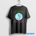 Official We Are Here To Fart Around And Dont Let Anyone Tell You Differently Tee