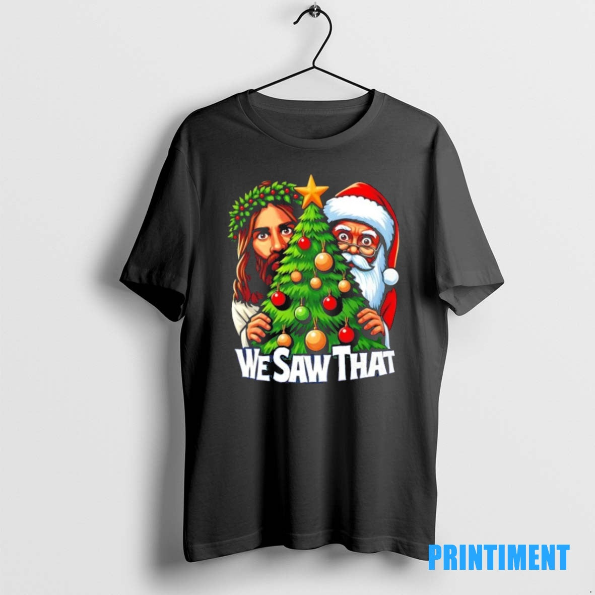 Official We Saw That Santa And Jesus Christmas Tree Tee Sweater