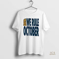Official We Rule October Los Angeles Dodgers Mens White Tee