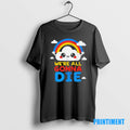 Official Were All Gonna Die Funny Tee Sweater