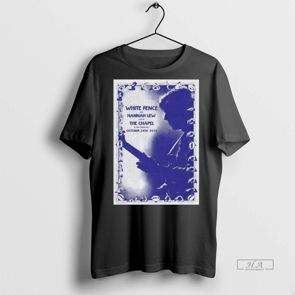 Official White Fence And Hannah Lew October 24 2025 San Francisco Tour Shirt