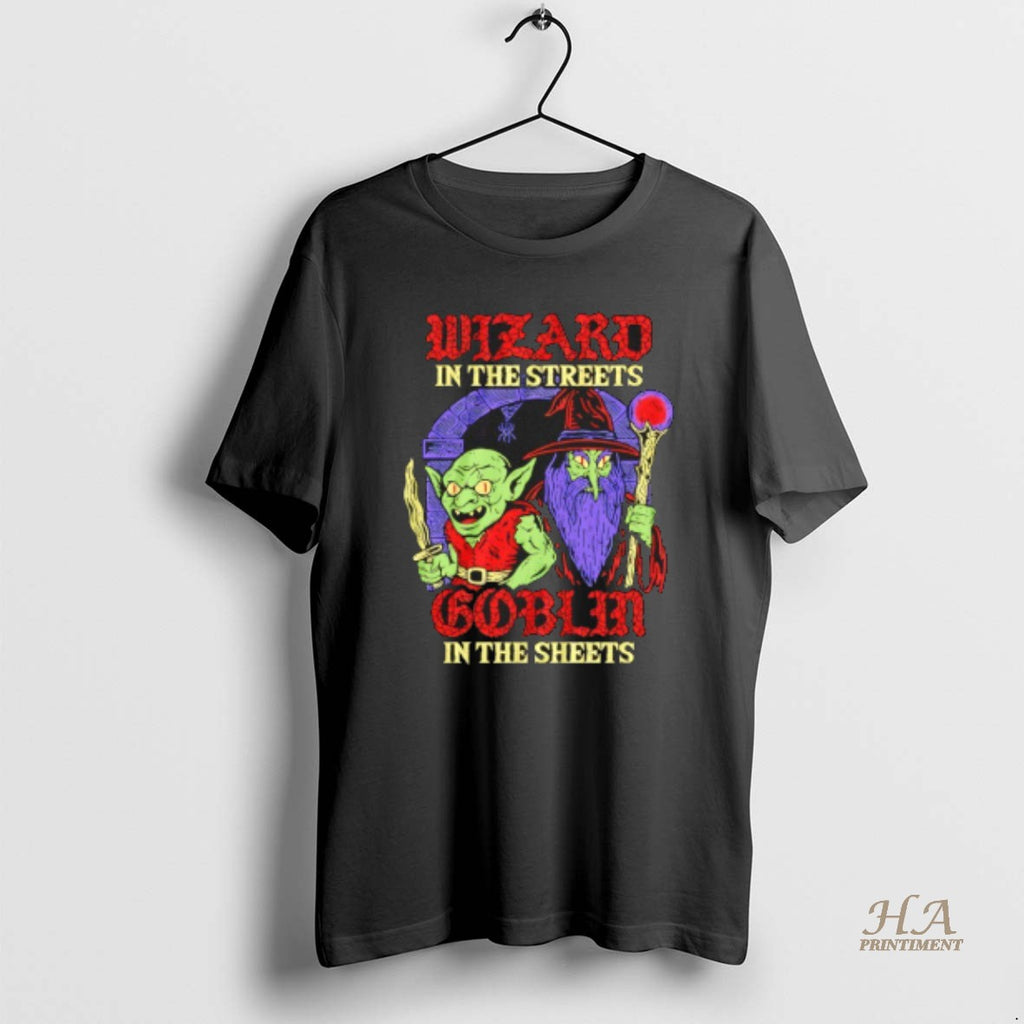 Official Wizard In The Streets Goblin In The Sheets Cartoon