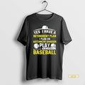 Official Yes I Have A Retirement Plan I Plan On Watching My Grandson Play Baseball