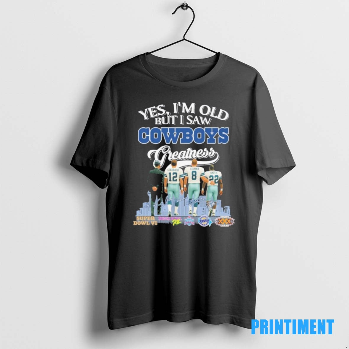 Official Yes Im Old But I Saw Cowboys Greatness 2025 Signatures Tee Sweater