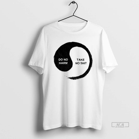 Official Yinyang Do No Harm Take No Shit