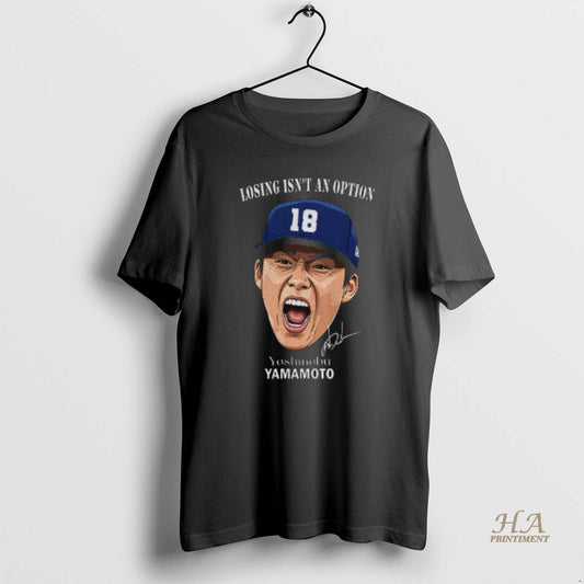 Official Yoshinobu Yamamoto Losing Isnt An Option Los Angeles Dodgers Mlb Baseball Signature