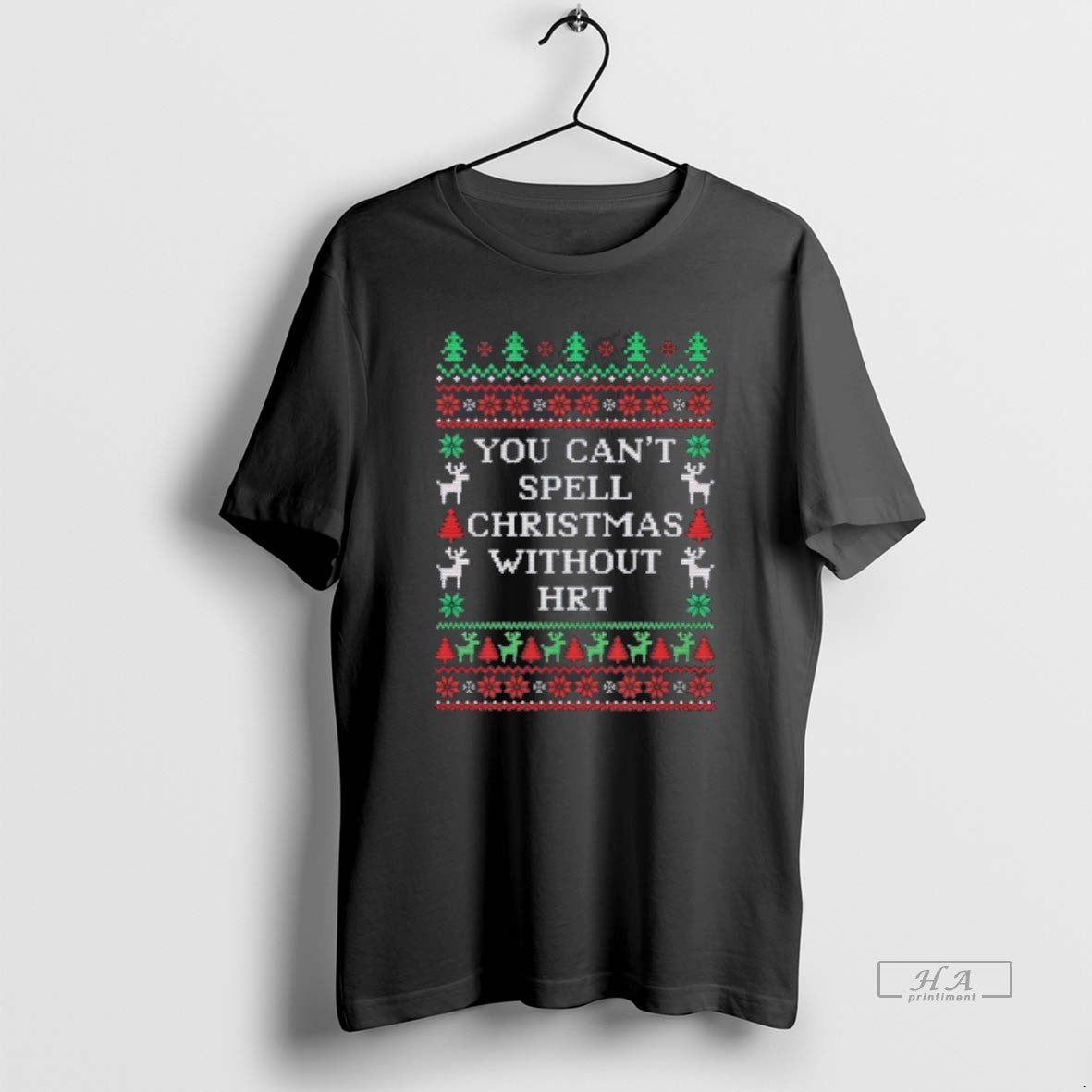 Official You Cant Spell Christmas Without Hrt Ugly Christmas