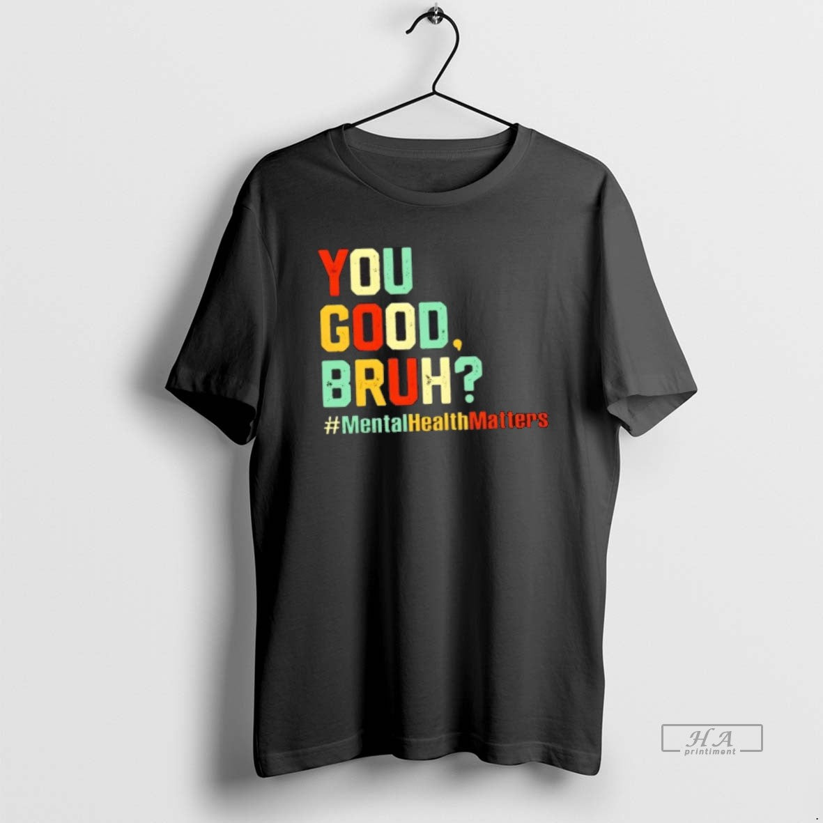 Official You Good Bruh Mental Health Awareness Support