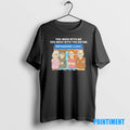 Official You Mess With Me You Mess With The Entire Methadone Clinic Tee Sweater
