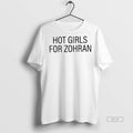 Official Zohran Kwame Mamdani Hot Girls For Zohran Shirt