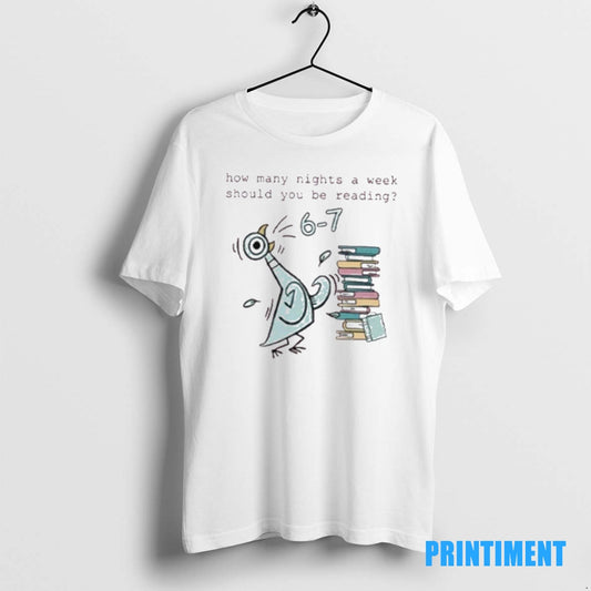 Official Bird How Many Nights A Week Should You Be Reading 6 7 Tee Sweater