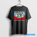 Official Bluey And Friends Get In Loser Were Getting Vacation Cartoon T Shirt Vwgtvf Tee