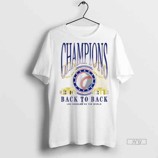 Officials 2025 Champions Back To Back Los Angeles Dodgers Vs The World Premium