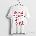 Officials 2025 Kanyes Diary Drunk Texts Tee Shirt Sweater