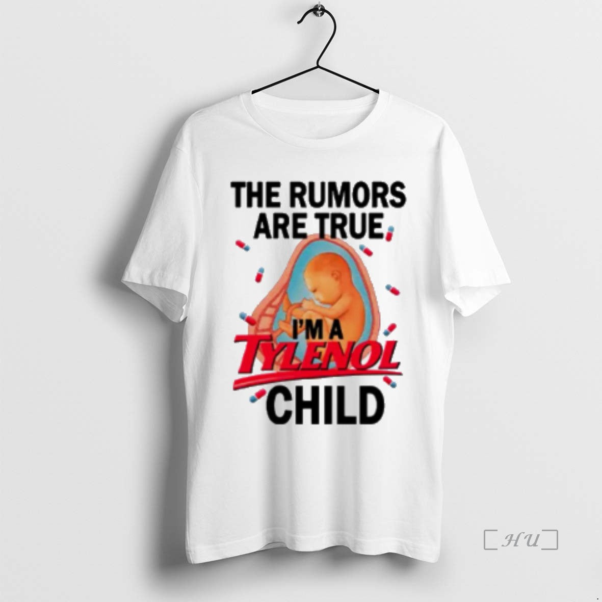 Officials 2923h9rp The Rumors Are True Im A Tylenol Child T Shirt Sweater
