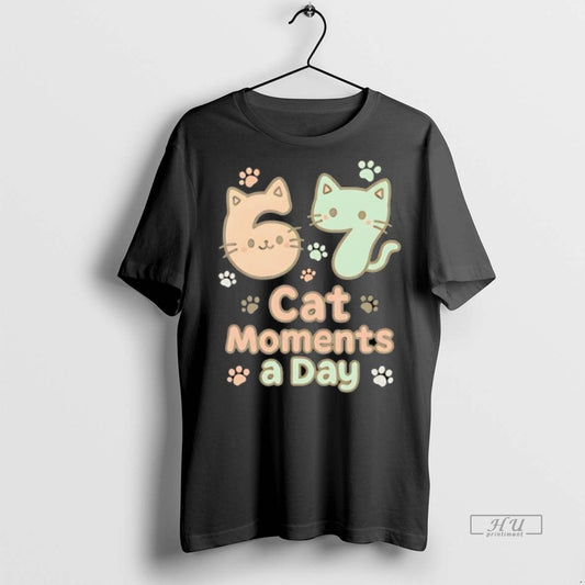 Officials 67 Cat Moments A Day Six Seven Premium Tee Shirt Sweater