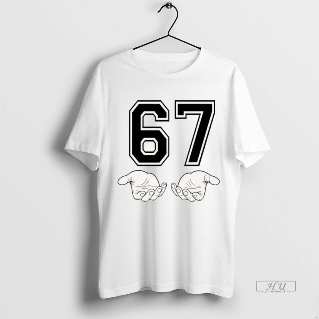 Officials 67 Hand Six Seven Meme Premium Tee Shirt Sweater