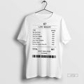 Officials 67 Life Receipt Six Seven Meme Tee Shirt Sweater