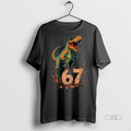 Officials 67 T Rex Six Seven Tyrannosaurus Dinosaur 6 7 Meme 67 Premium