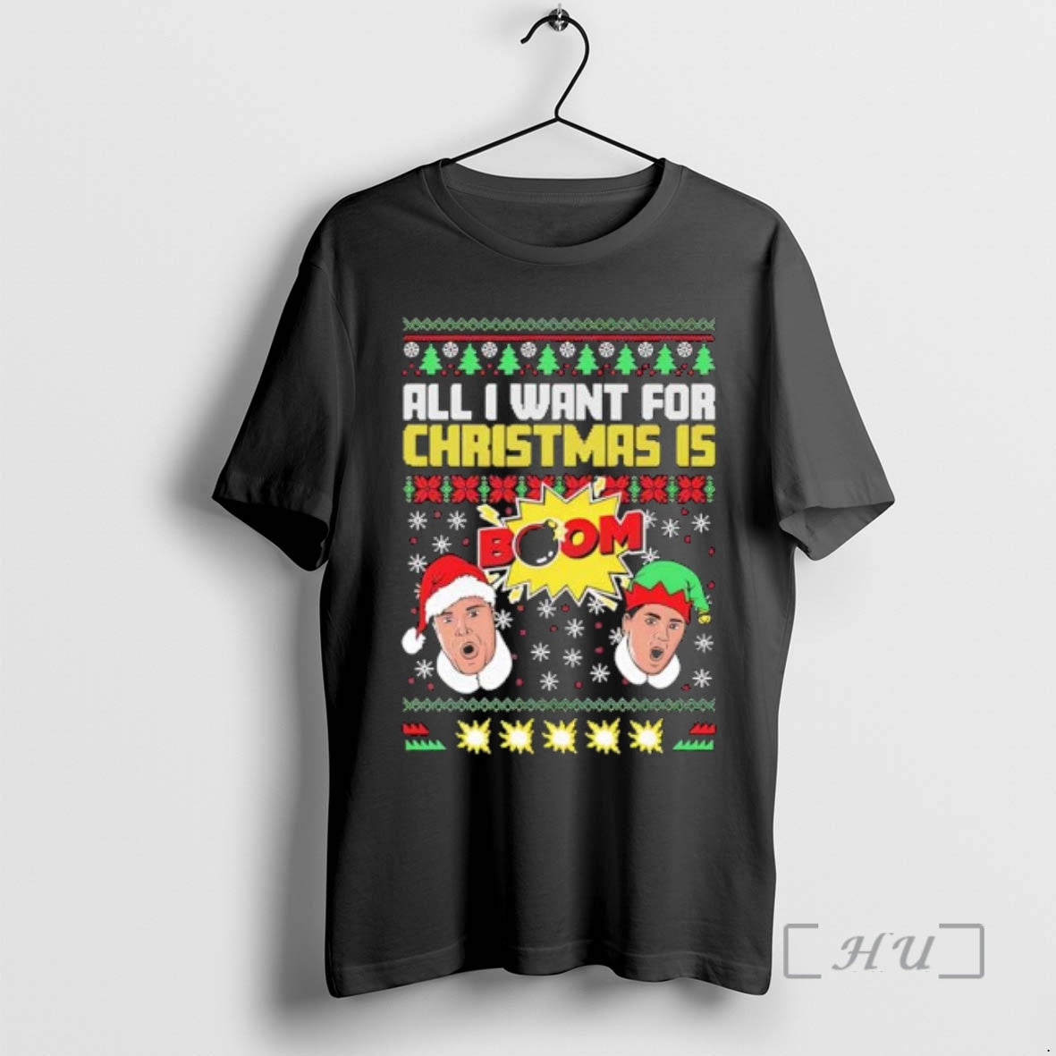 Officials All I Want For Christmas Is Boom Ii Ugly