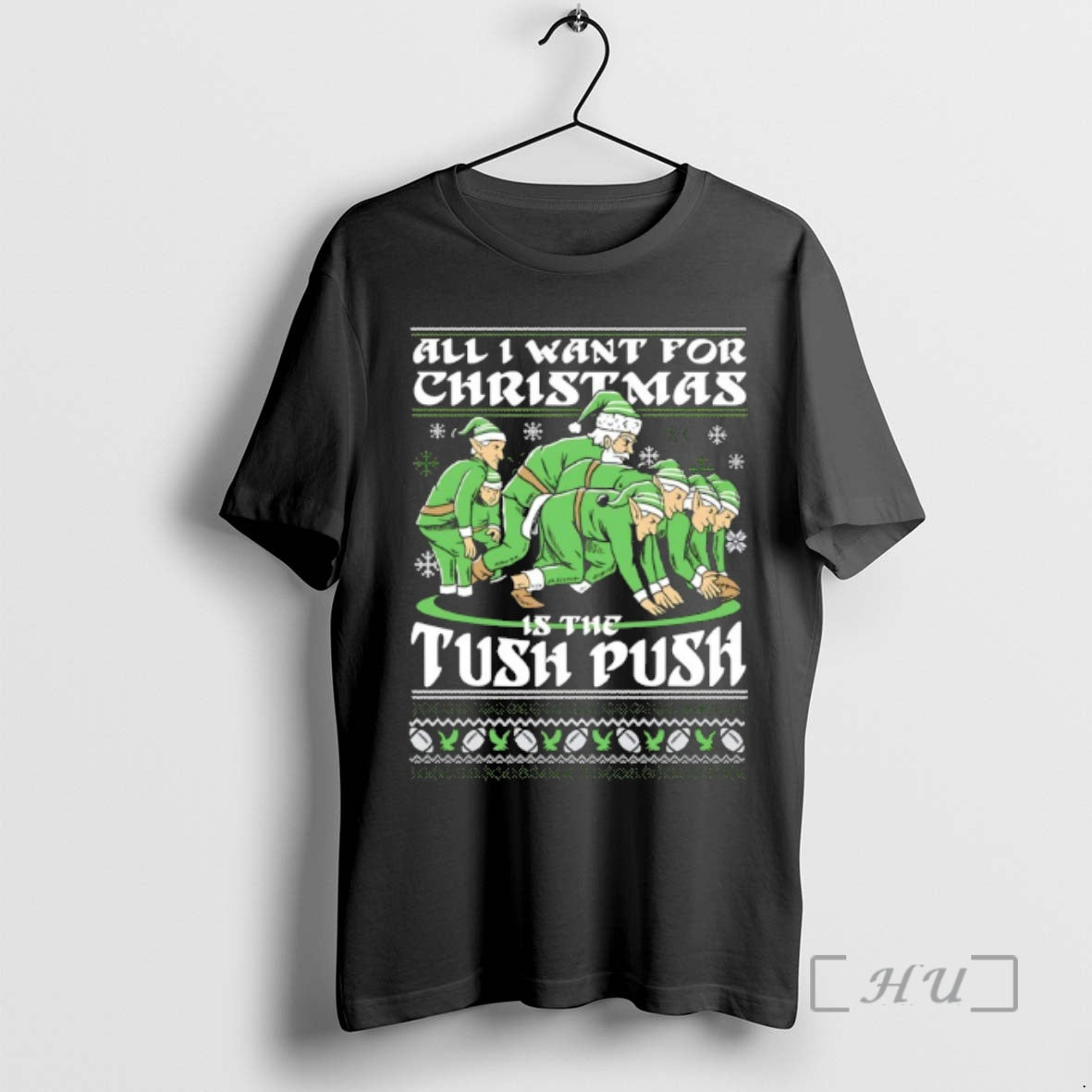 Officials All I Want For Christmas Is The Tush Push Ugly Premium T Shirts Sweater