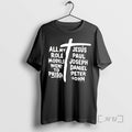 Officials All My Role Models Went To Prison Jesus Paul Joseph Premium T Shirts Sweater