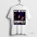 Officials Ally The Piper November 9 2025 Sacramento Ca Goldfield Trading Post Tee Shirt Sweater