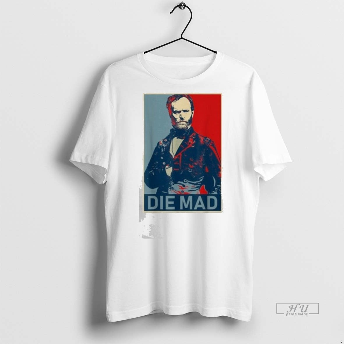 Officials Amanda Nelson Die Mad William Tecumseh Sherman Premium Tee Shirt Sweater