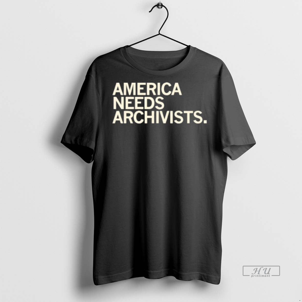 Officials America Needs Historians Graphic Tee Shirt Sweater