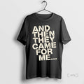 Officials And Then They Came For Me Premium T Shirt Sweater
