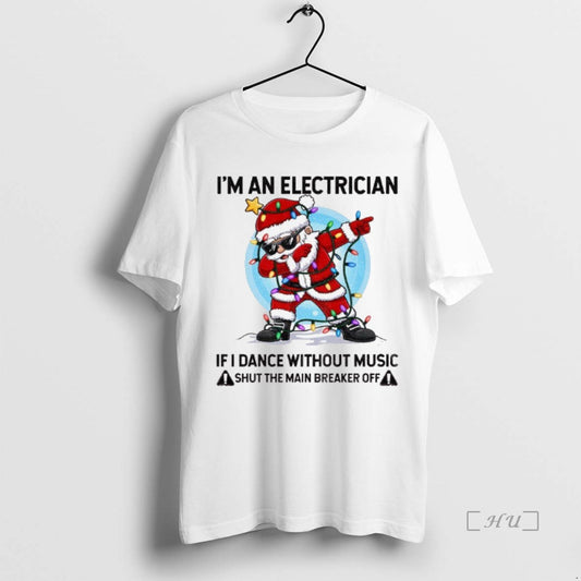 Officials Angry Santa Claus Im An Electrician If I Dance Without Music Shut The Main