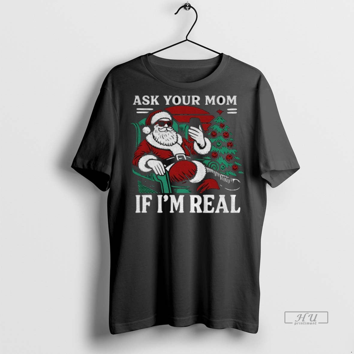 Officials Ask Your Mom If Im Real Santa Christmas Joke Premium Tee Shirt Sweater