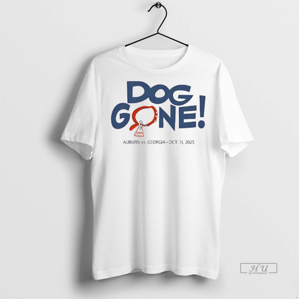 Officials Auburn Tigers Vs Georgia Bulldogs Dog Gone 2025 Tee Shirt Sweater