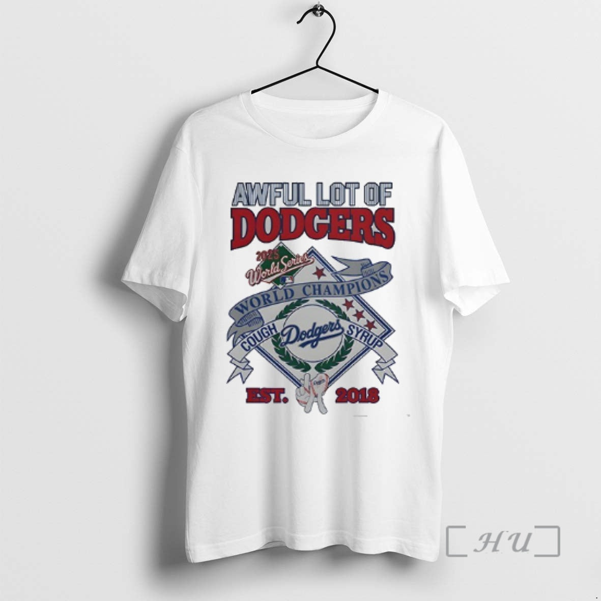 Officials Awful Lot Of Los Angeles Dodgers Thats A Awful Lot Of Cough Syrup Premium