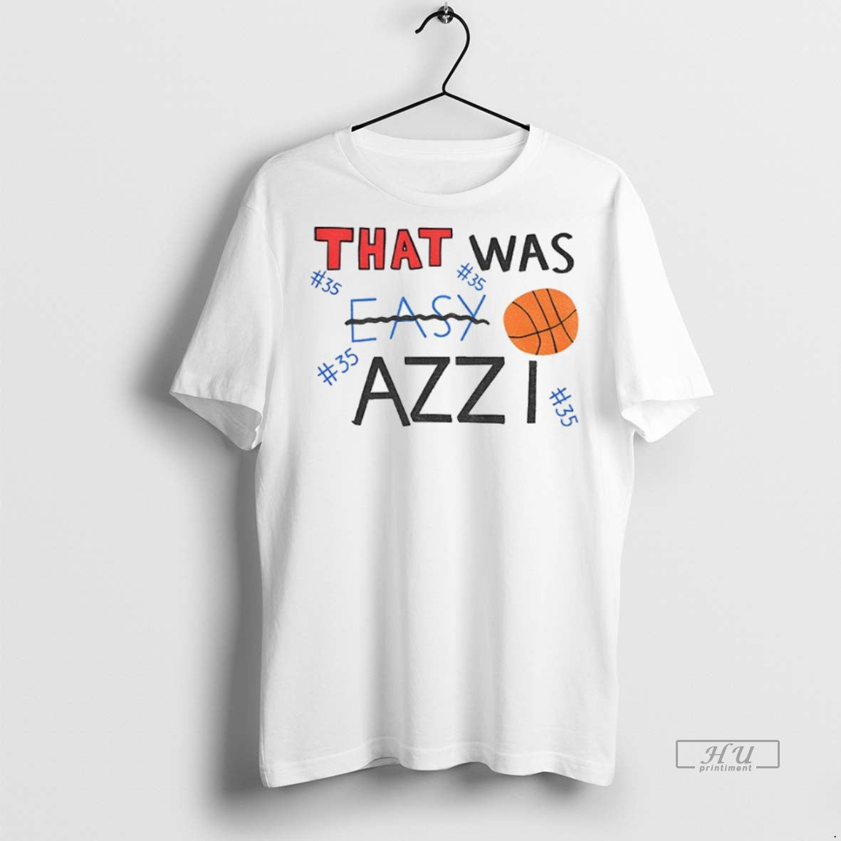 Officials Azzi Fudd Az35 That Was Easy Azzi Premium Tee Shirt Sweater
