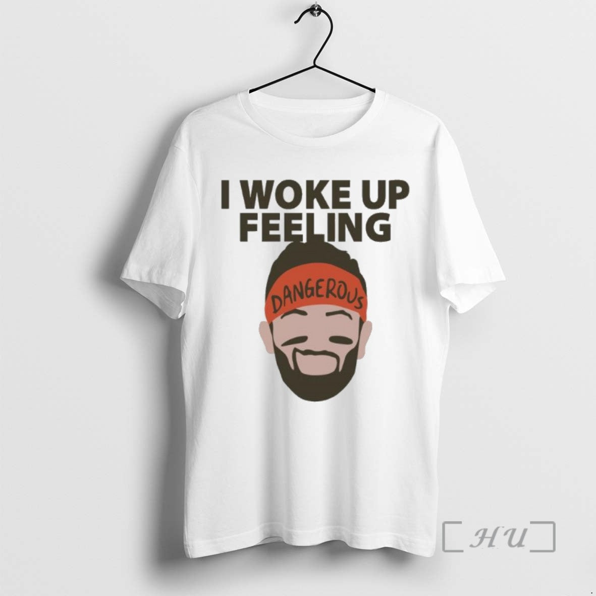 Officials Baker Mayfield I Woke Up Feeling Dangerous Tee Shirt Sweater