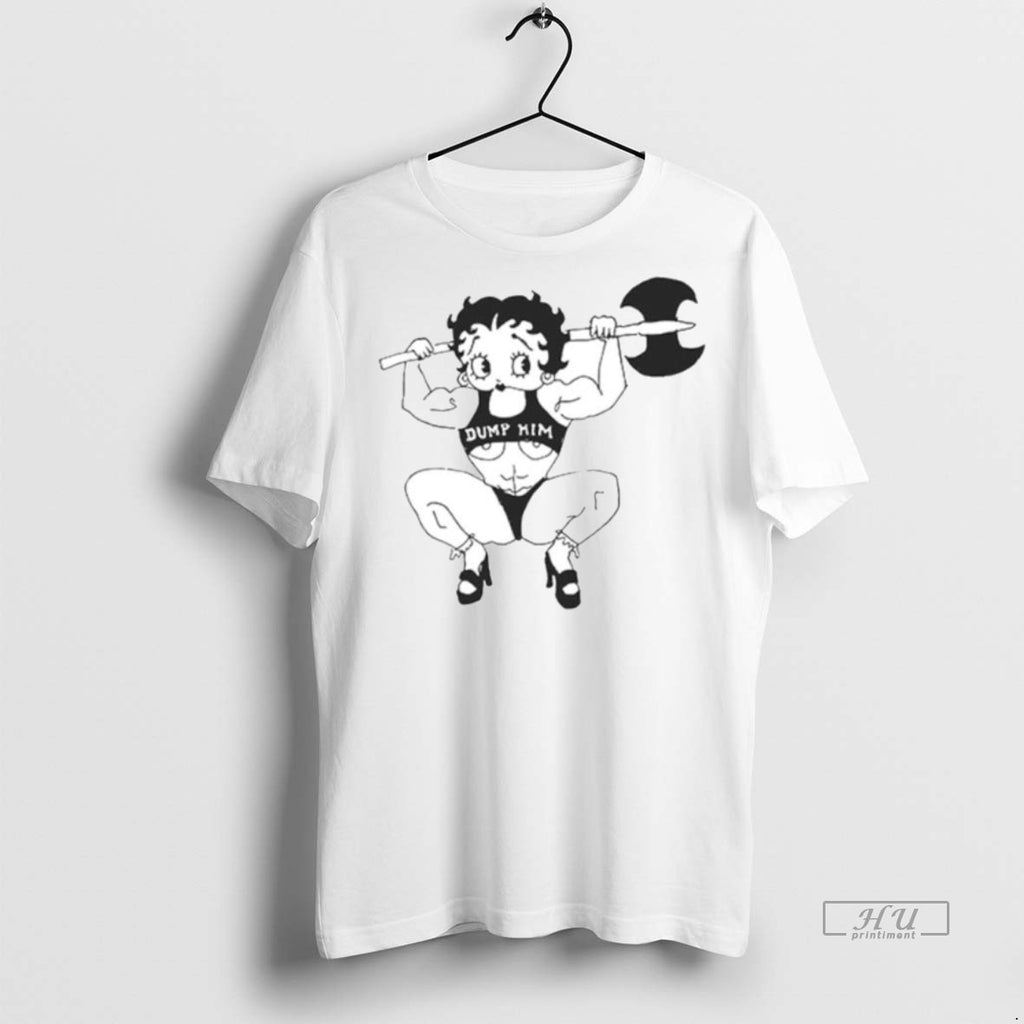 Officials Betty Boop Dump Him Ornaments Premium Tee Shirt Sweater