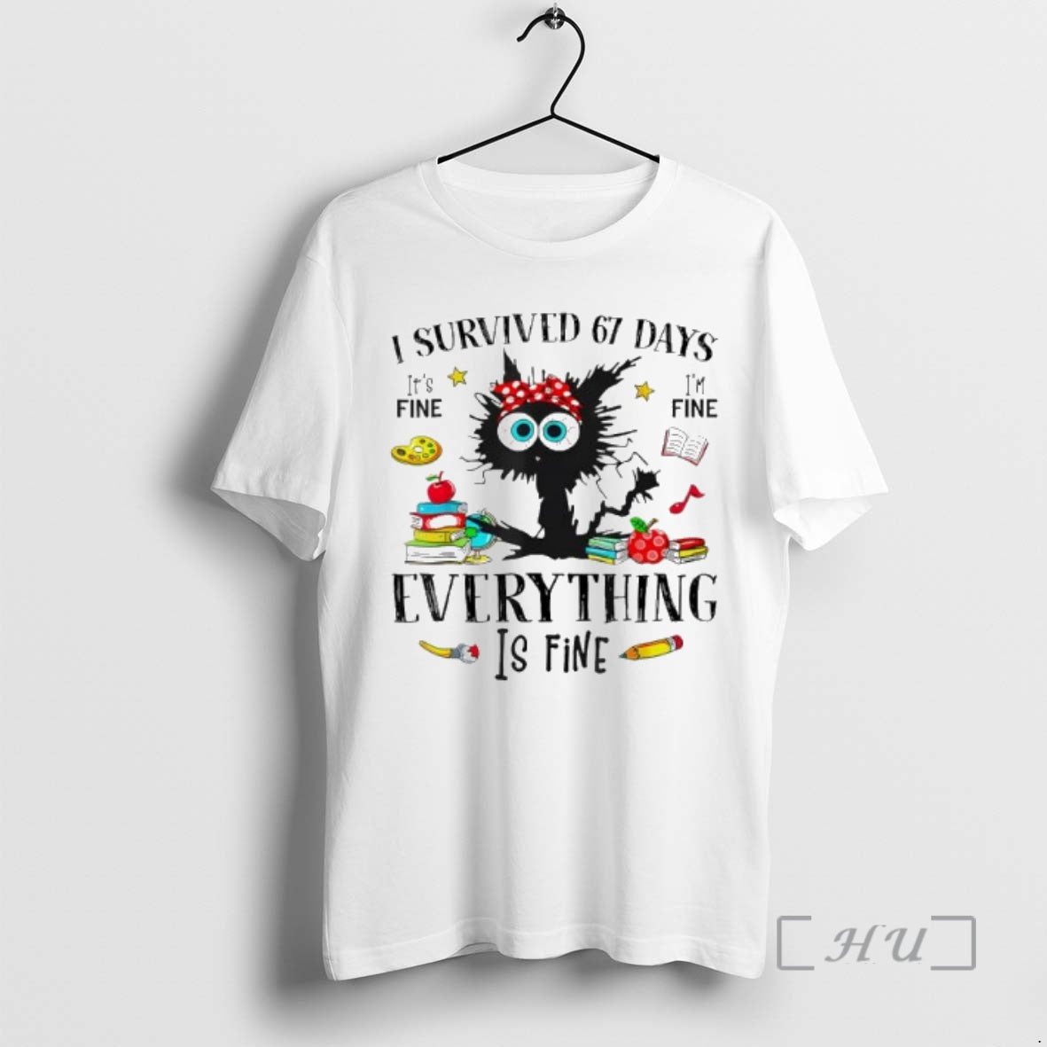 Officials Black Cat I Survived 67 Days Its Fine Im Fine Everything Is Fine Premium