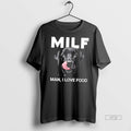 Officials Black Labrador Milf Man I Love Food Tee Shirt Sweater