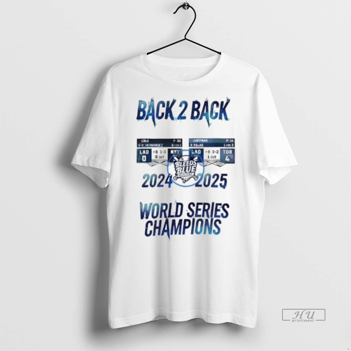 Officials Bleeds Blue Los Angeles Dodgers Back 2 Back World Series Champions 2024 2025 Graphic